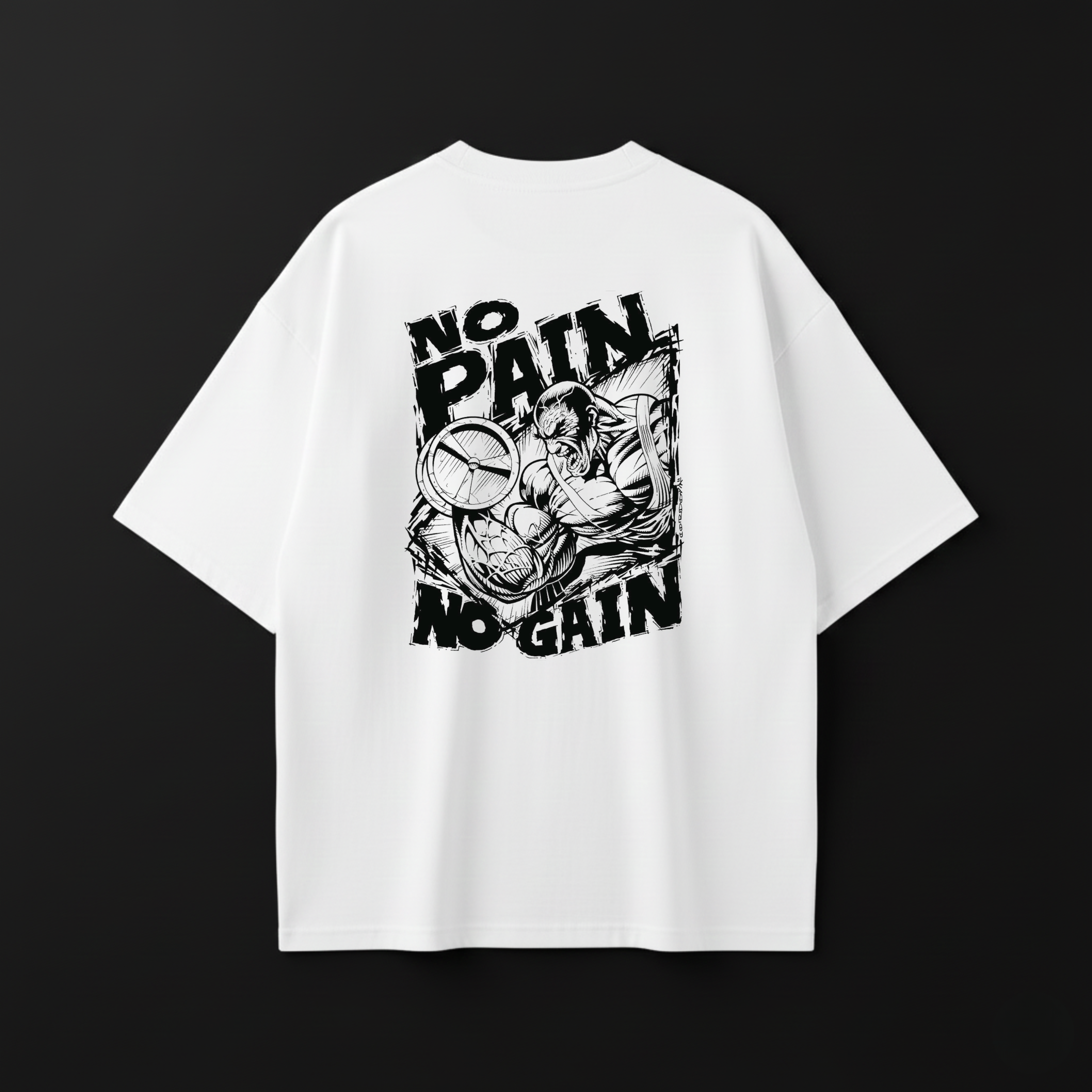 No Pain No Gain | Over Size Tee