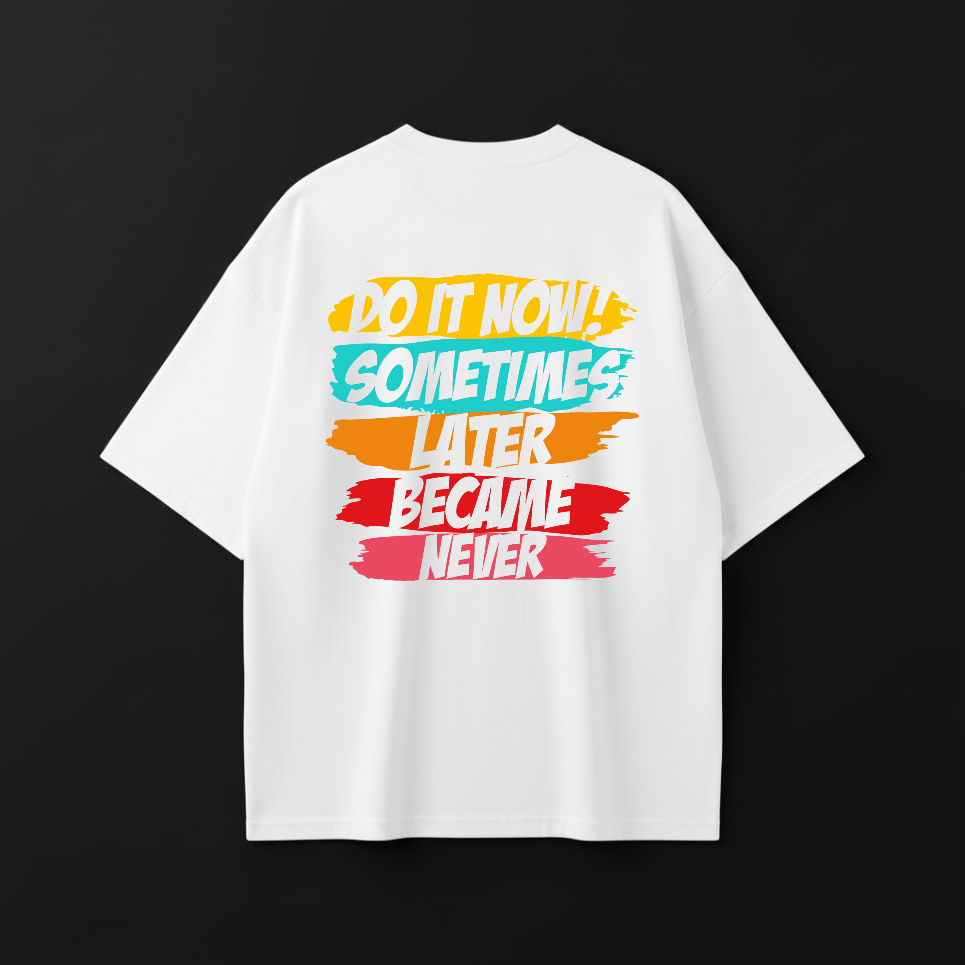 Do It Now | Over Size Tee